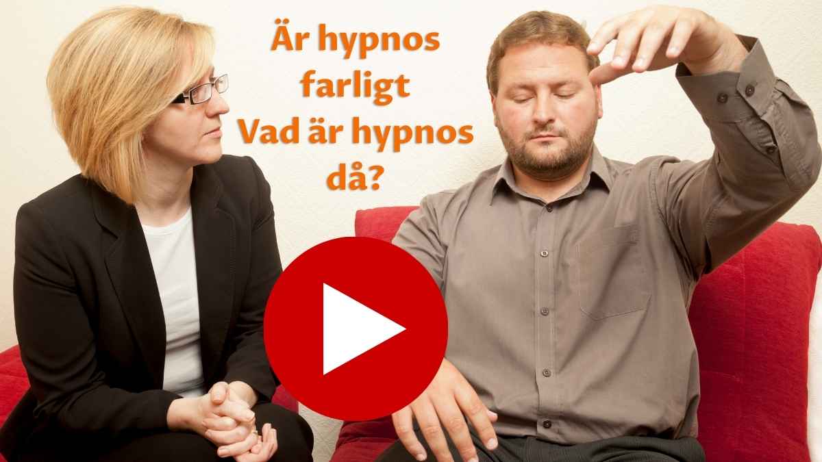 Man som blir hypnotiserad av en kvinnlig hypnotisör, med texten ”Är hypnos farligt? Vad är hypnos då?” och en playknapp för video